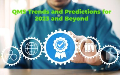 QMS Trends and Predictions for 2023 and Beyond